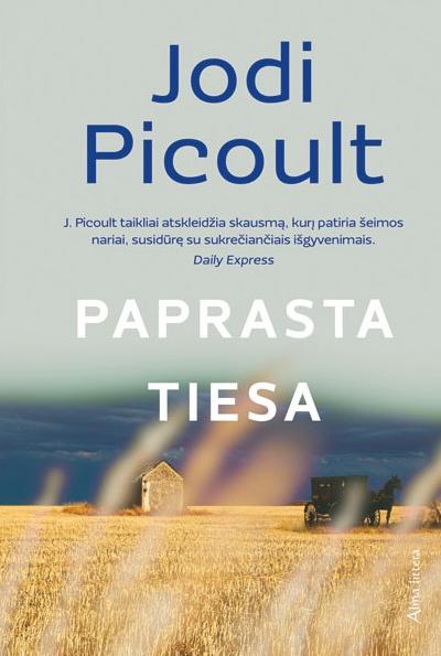 Picoult J. Paprasta tiesa