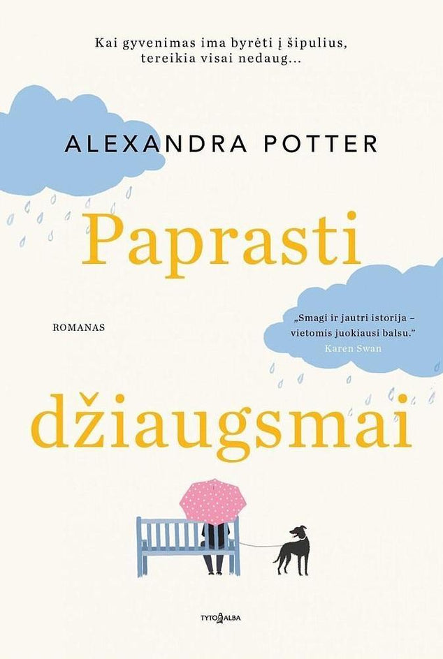 Potter A. Paprasti džiaugsmai
