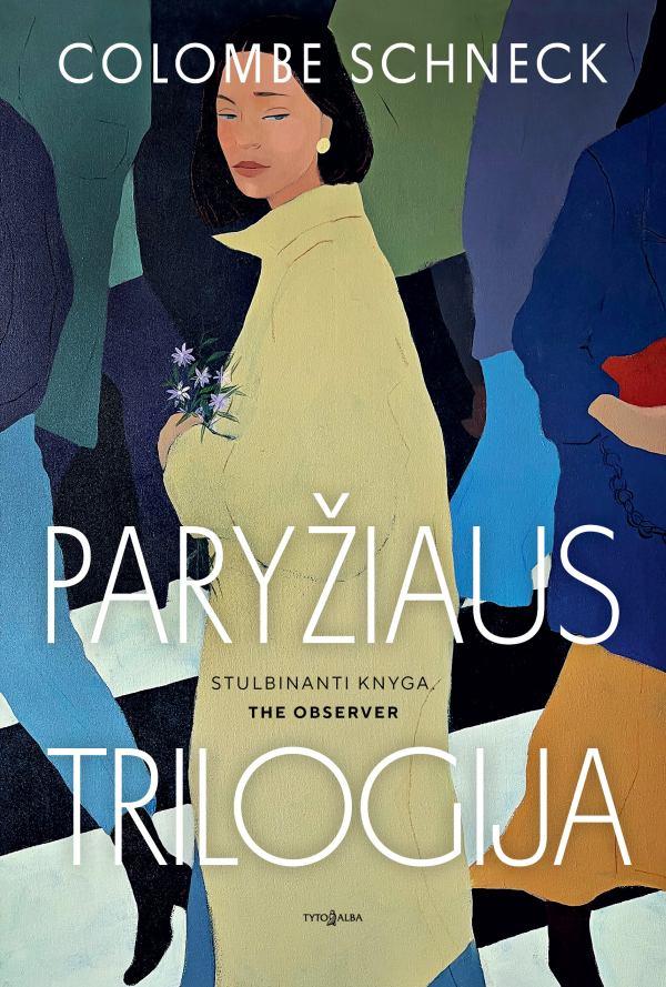 Schneck C. Paryžiaus trilogija