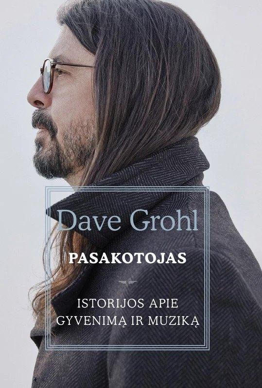 Grohl D. Pasakotojas