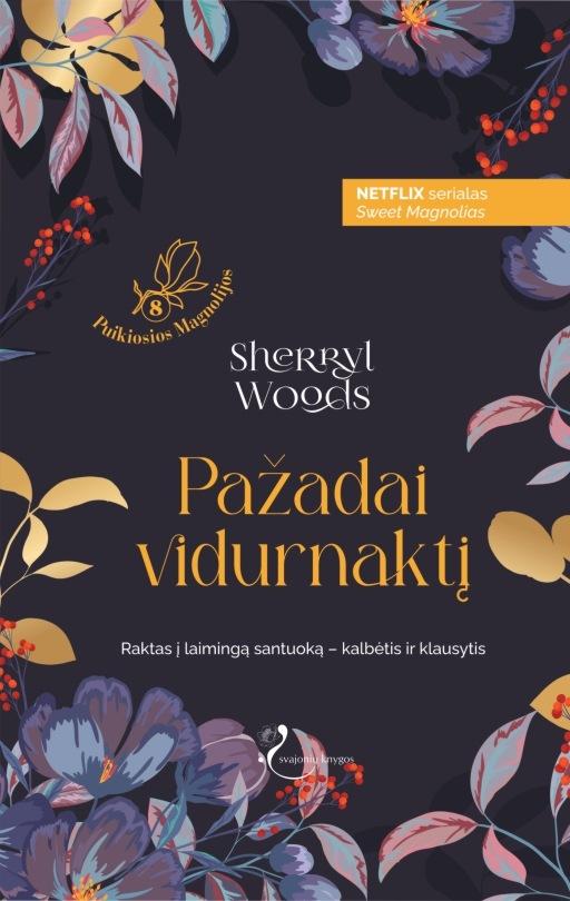 Woods Sh. Puikiosios Magnolijos 8. Pažadai vidurnaktį