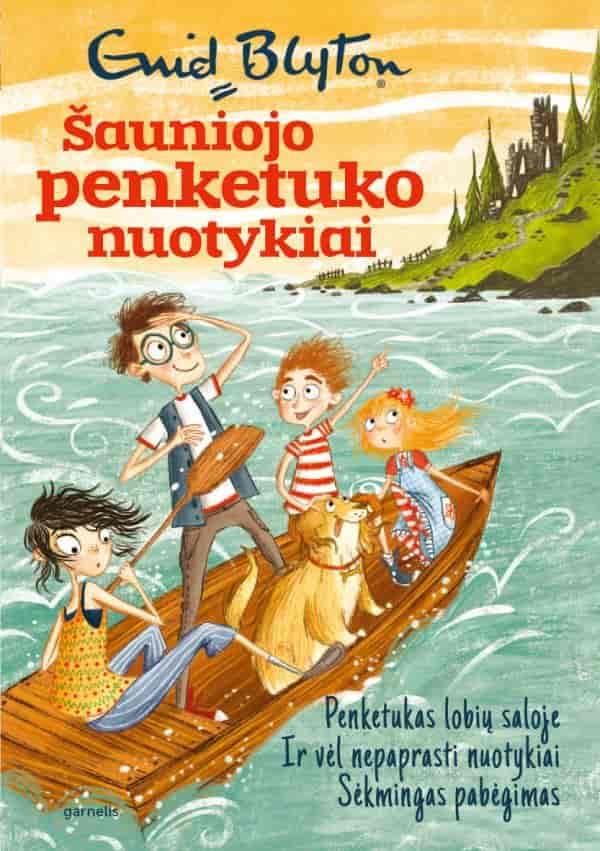 Blyton E. Šauniojo penketuko nuotykiai 1. Penketukas lobių saloje. Ir vėl nepaprasti nuotykiai. Sėkmingas pabėgimas