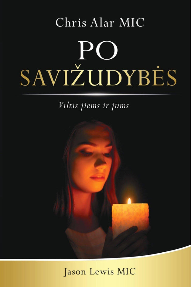 Alar T.C. Lewis J. Po savižudybės. Viltis jiems ir mums