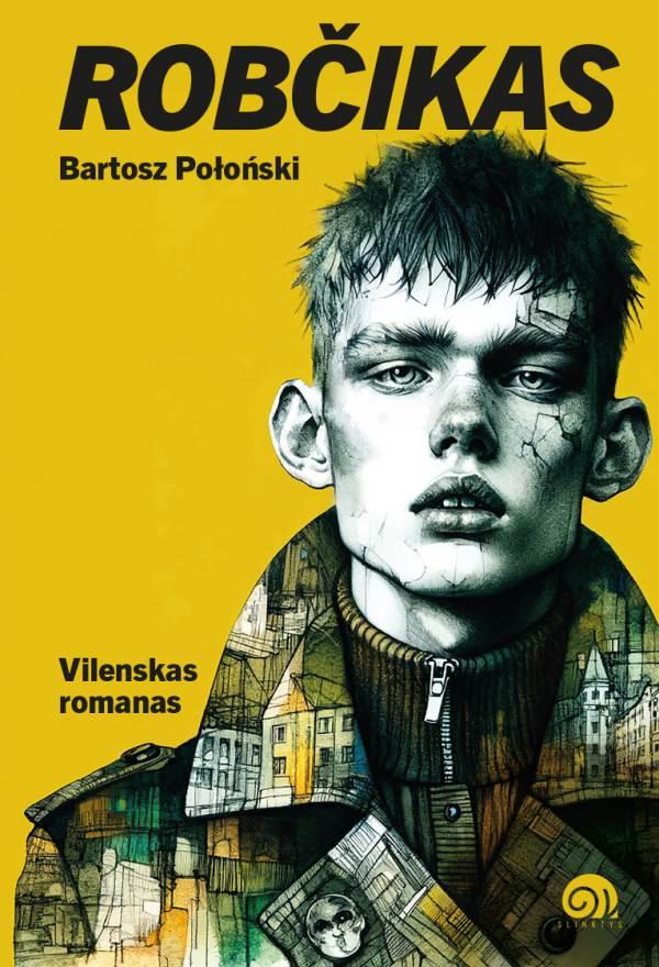 Połoński B. Robčikas. Vilenskas romanas