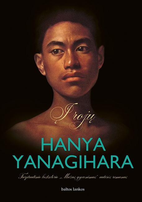 Yanagihara H. Į rojų