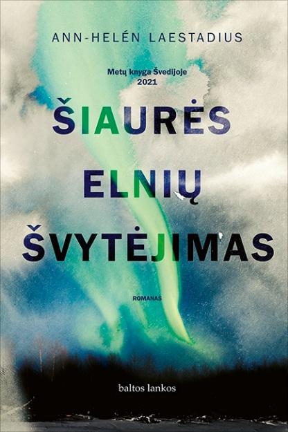 Laestadius A.-H. Šiaurės elnių švytėjimas