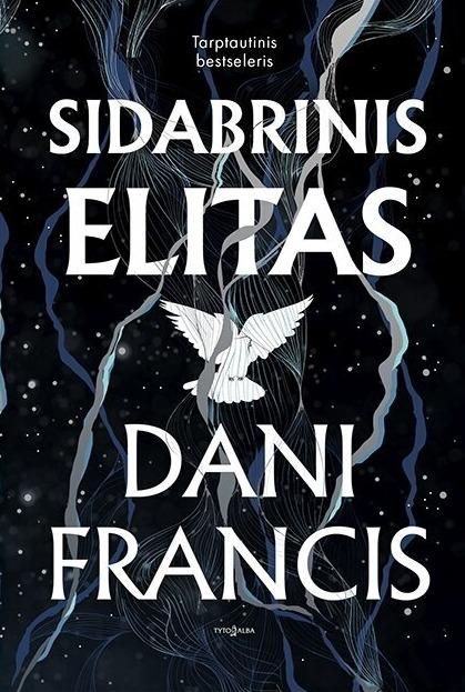 Francis D. Sidabrinis elitas #1