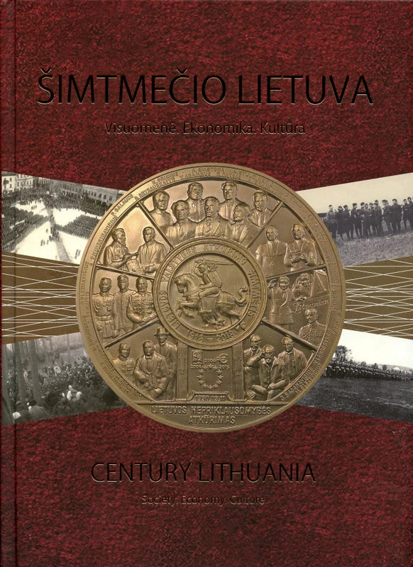 Šlajus R. Šimtmečio Lietuva. Visuomenė. Ekonomika. Kultūra