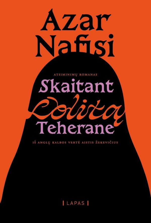 Nafisi A. Skaitant Lolitą Teherane