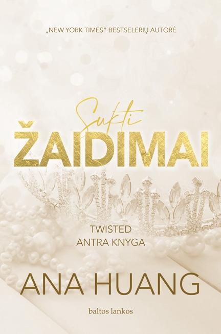 Huang A. Twisted 2. Sukti žaidimai