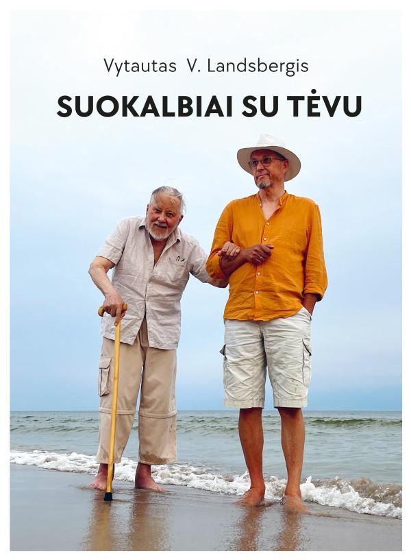 Landsbergis V.V. Suokalbiai su tėvu