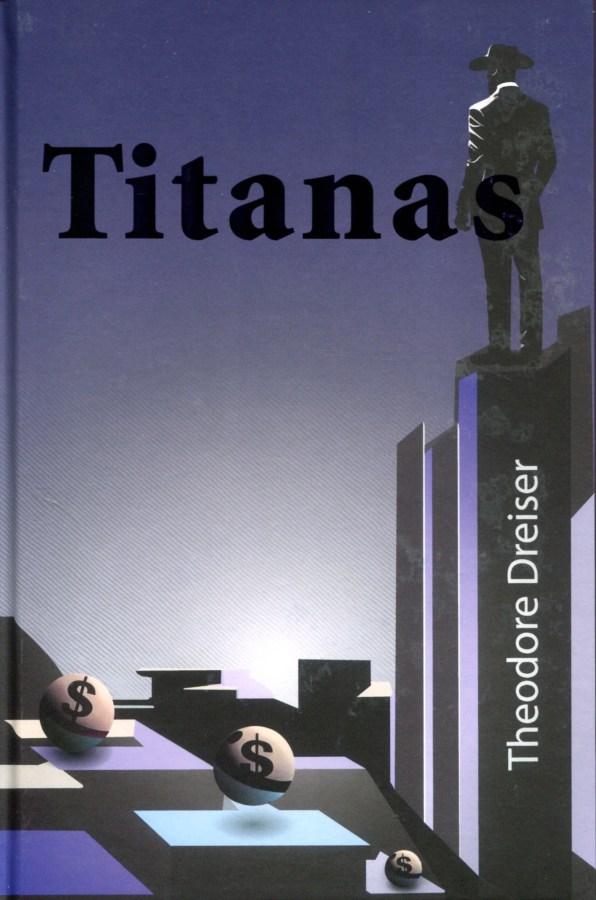 Dreiser T. Titanas