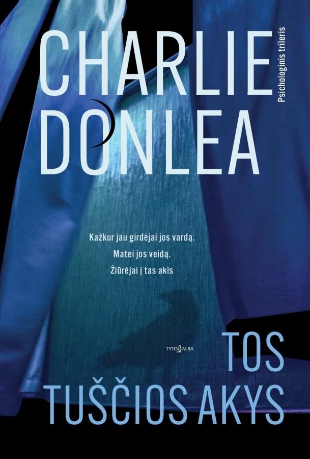 Donlea Ch. Tos tuščios akys
