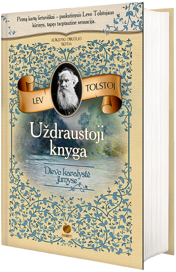 Tolstoj L. Uždraustoji knyga. Dievo karalystė jumyse