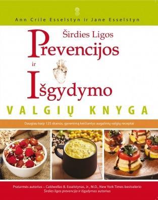 Esselstyn J. A. Širdies ligos prevencijos ir išgydymo valgių knyga. Gali būti defektų