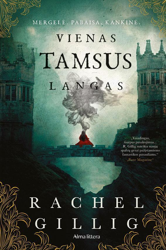 Gillig R. Vienas tamsus langas