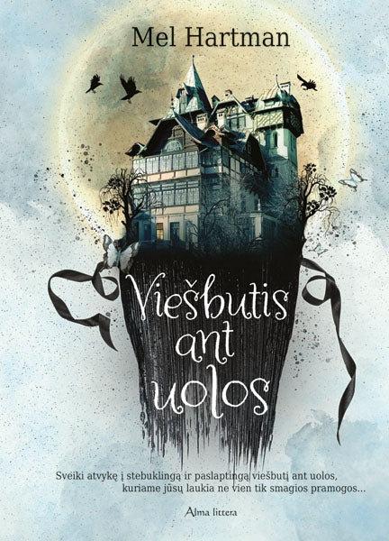 Hartman M. Viešbutis ant uolos