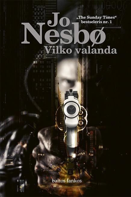 Nesbø J. Vilko valanda