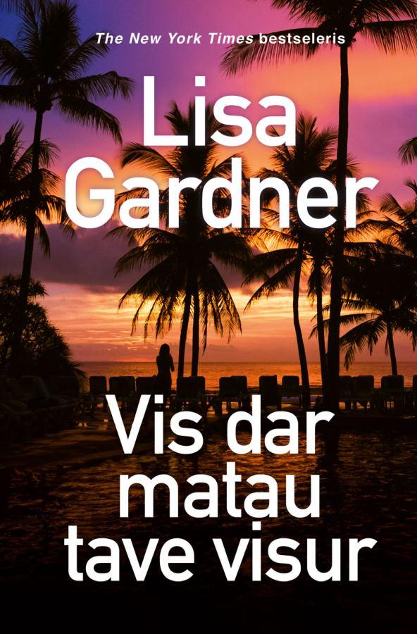 Gardner L. Frenke Elkin 3. Vis dar matau tave visur