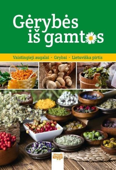 Gėrybės iš gamtos