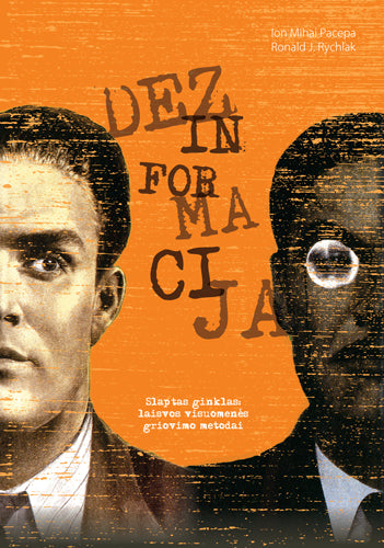 Pacepa I.M. Rychlak R.J. Dezinformacija: slaptas ginklas