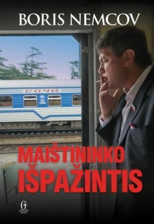 Nemcov B. Maištininko išpažintis
