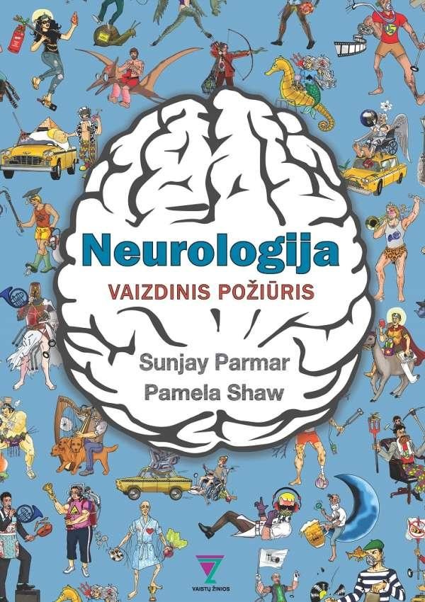 Parmar S. Shaw P. Neurologija: vizualinis požiūris