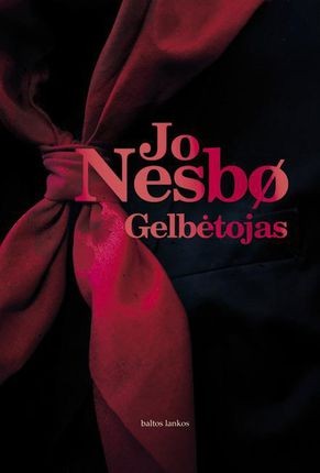 Nesbo J. Haris Hulle 6. Gelbėtojas