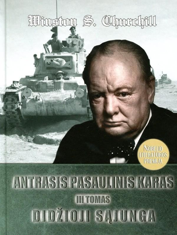 Churchill W. Antrasis pasaulinis karas. Didžioji Sąjunga, III tomas