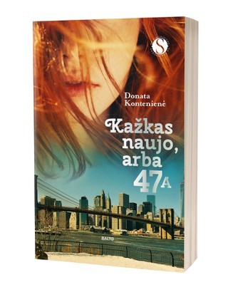 Kontenienė D. Kažkas naujo, arba 47A