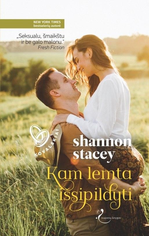 Stacey S. Kovalskiai. 5 knyga. Kam lemta išsipildyti