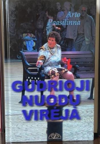 Paasilinna A. Gudrioji nuodų virėja . truputį kampukas nudaužtas