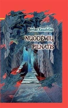 Raudvilas B. Nuodėmių pilnatis