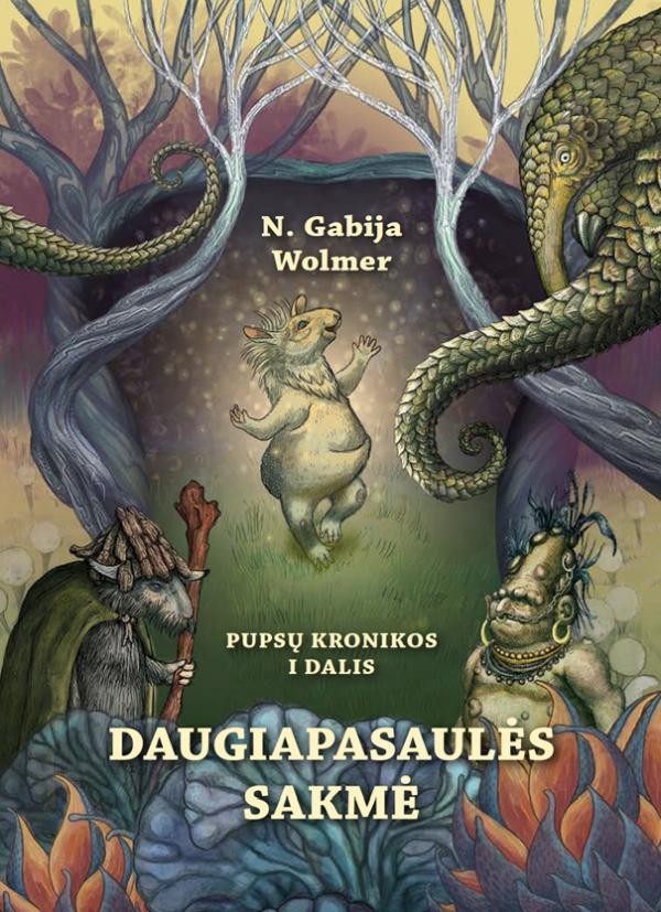 Wolmer N.G. Daugiapasaulės sakmė