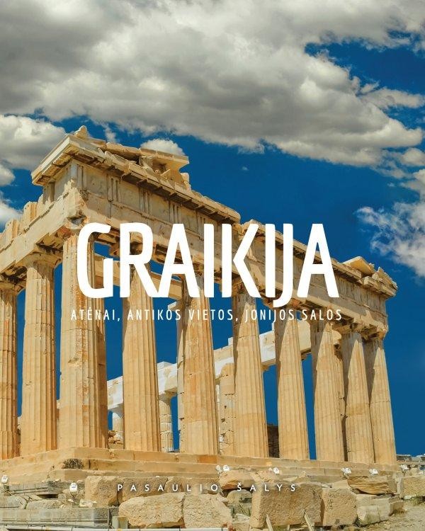 Hazon P. Graikija. Atėnai, antikos vietos, Jonijos salos