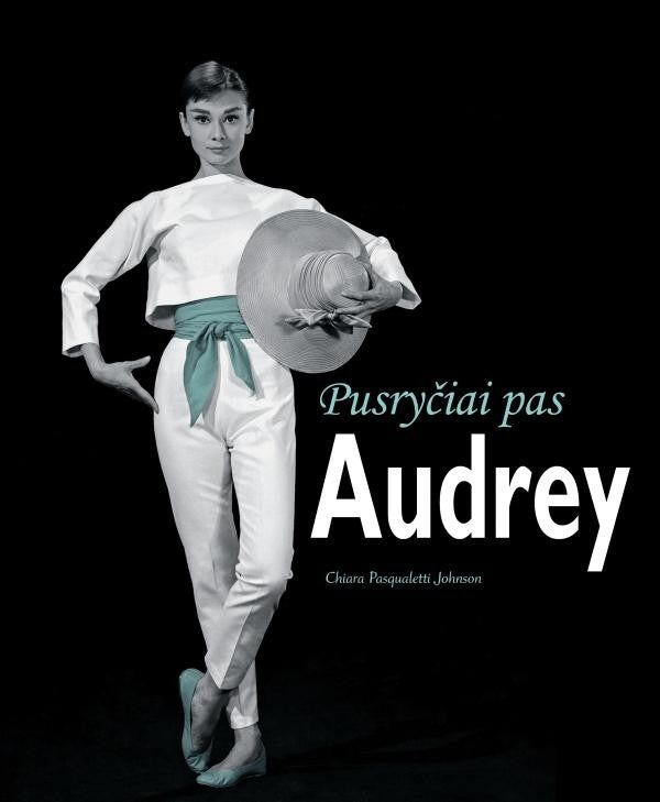 Pasqualetti Johnson C. Pusryčiai pas Audrey