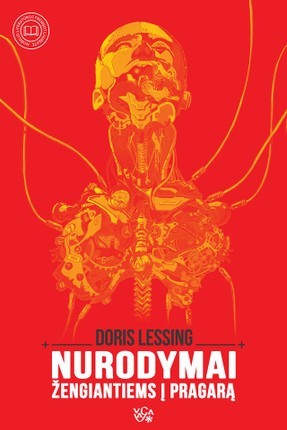 Lessing D. Nurodymai žengiantiems į pragarą