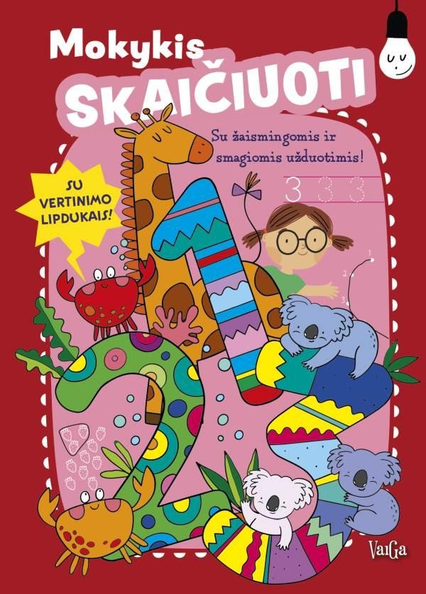 Mokykis skaičiuoti: su žaismingomis ir smagiomis užduotimis!