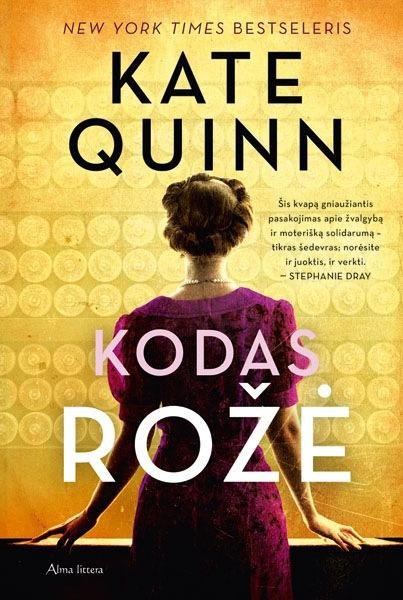 Quinn K. Kodas "Rožė"