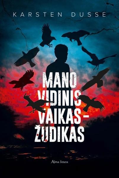 Dusse K. Mano vidinis vaikas - žudikas