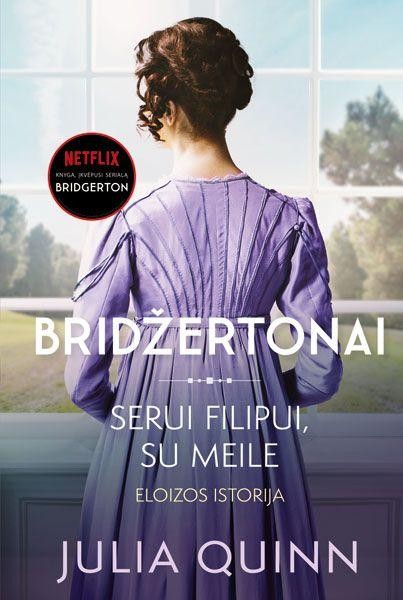 Quinn J. Bridžertonai 5. Serui Filipui, su meile