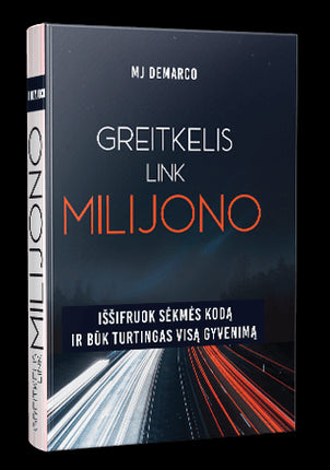 DeMarco Mj. Greitkelis link milijono: nulaužkite sėkmės kodą ir būkite turtingas visą gyvenimą