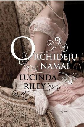 Riley L. Orchidėjų namai