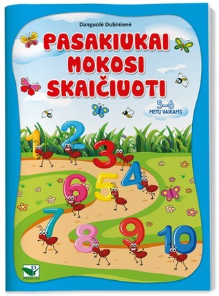 Dubinienė D. Pasakiukai mokosi skaičiuoti 5-6 m. vaikams