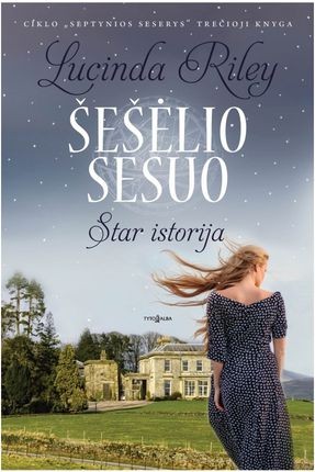 Riley L. Septynios seserys 3. Šešėlio sesuo. Star istorija