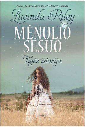 Riley L. Septynios seserys 5. Mėnulio sesuo. Tigės istorija