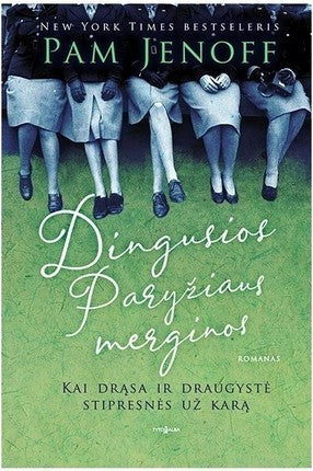 Jenoff P. Dingusios Paryžiaus merginos