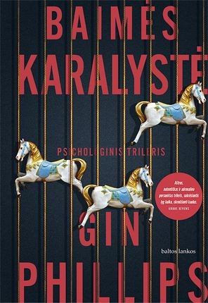 Philips G. Baimės karalystė