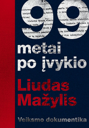 Mažylis L. 99 metai po įvykio