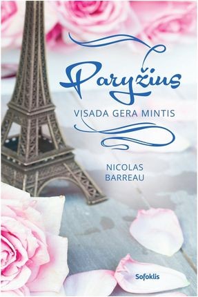 Barreau N. Paryžius visada gera mintis